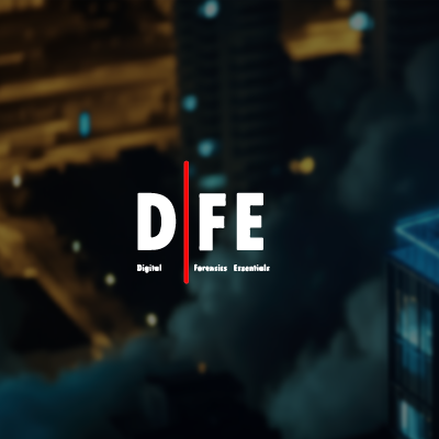 Digital Forensics Essentials DFE